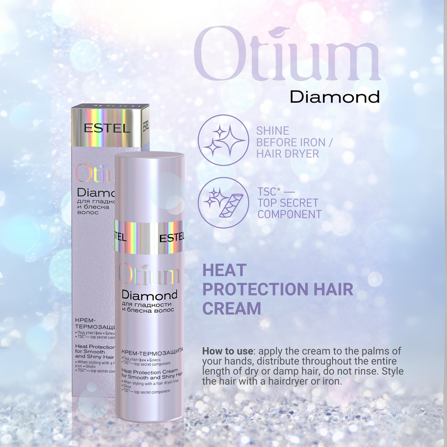 ESTEL OTIUM DIAMOND Heat Protection Hair Cream